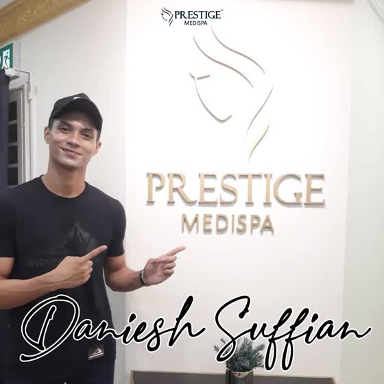 Daniesh Suffian di Prestige Medispa